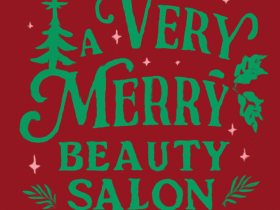 A Very Merry Beauty Salon