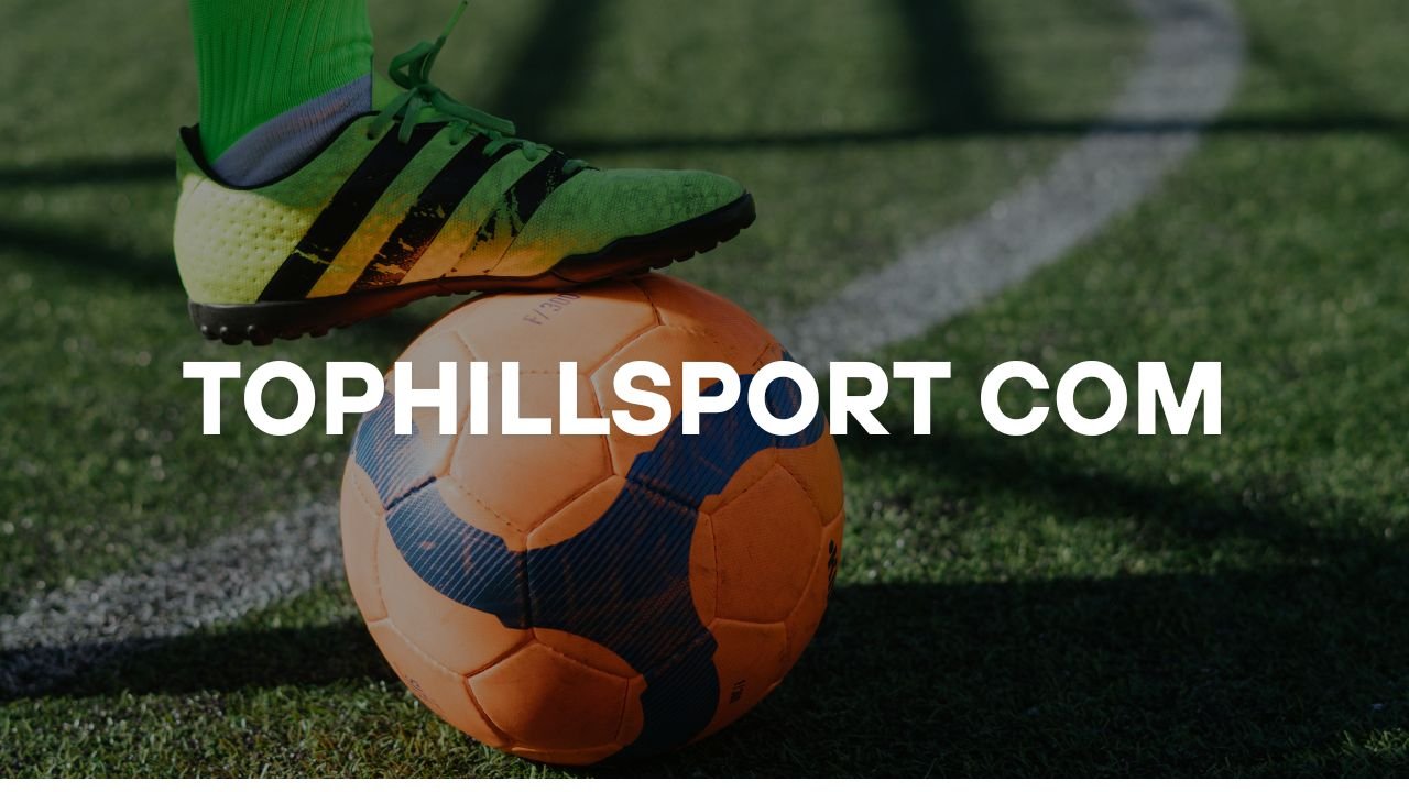 TophillSport.com: Your One-Stop Destination for Sports, Tech, and Lifestyle Insights