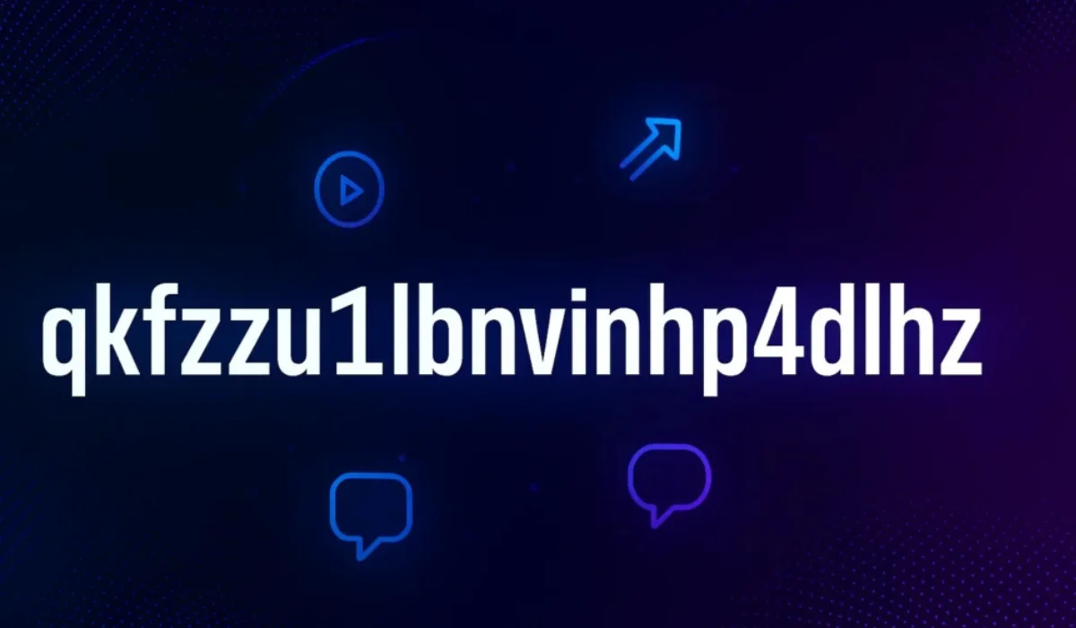What Is qkfzzu1lbnvinhp4dlhz? Everything You Need to Know